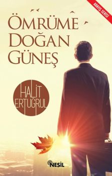 Ömrüme Doğan Güneş