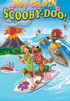 Hoş Geldin Scooby-Doo!