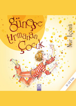 Güneşe Tırmanan Çocuk
