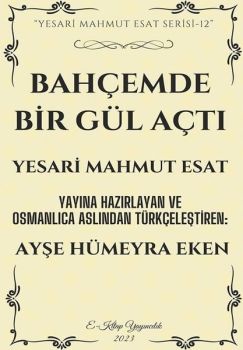 Bahçemde Bir Gül Açtı