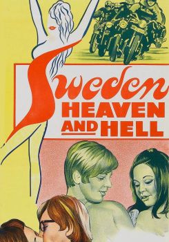 Sweden: Heaven and Hell