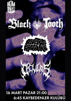 Black Tooth & Kaptan Kadavra & Oculos