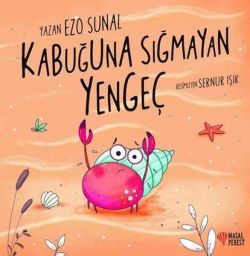 İmzalı - Kabuğuna Sığmayan Yengeç