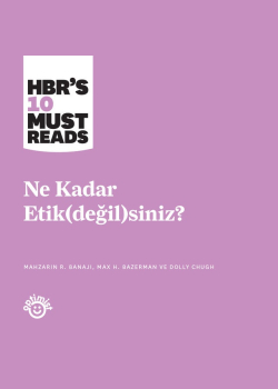 Ne Kadar Etik(değil)siniz?