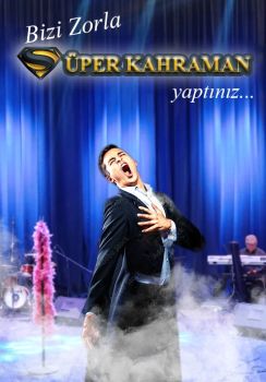 Bizi Zorla Süper Kahraman Yaptılar Müzikali