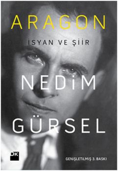 Aragon - İsyan ve Şiir