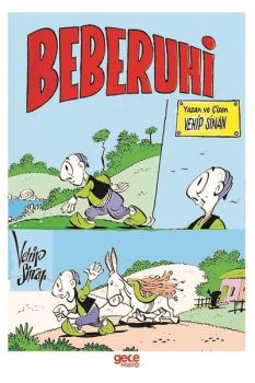 Beberuhi - Tehlikeli Yolculuk