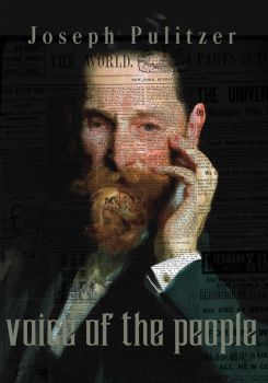 Joseph Pulitzer: Voice of the People