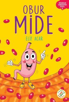 Obur Mide - Organlar Konuşuyor Serisi 6