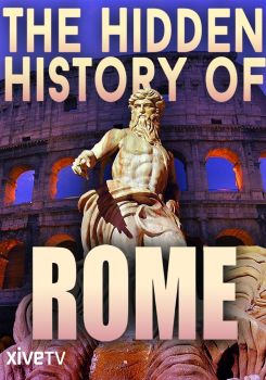 The Hidden History of Rome