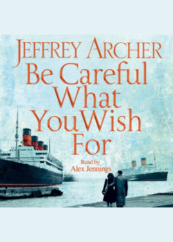 Be Careful What You Wish For