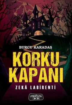 Korku Kapanı-Zeka Labirenti