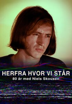 From Here Where We Stand - 80 years with Niels Skousen