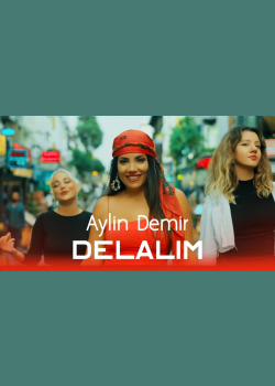 Aylin Demir - Delalım (Diyarbekir Yoluna)