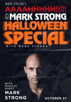 Mark Strong's AAAAHHHHH!!!!! It's the Mark Strong Halloween Special (with Mark Strong)