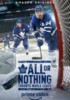 All or Nothing: Toronto Maple Leafs