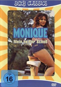 Monique, mein heißer Schoß