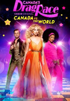 Canada's Drag Race: Canada vs The World