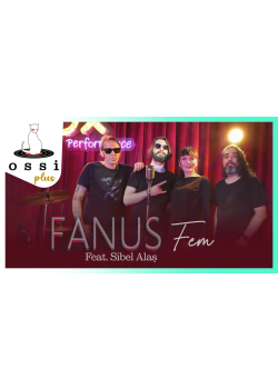 Fanus - Fem Feat. Sibel Alaş