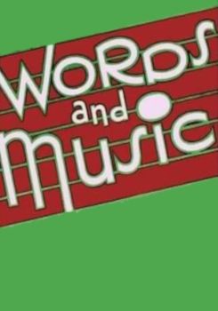 Words and Music