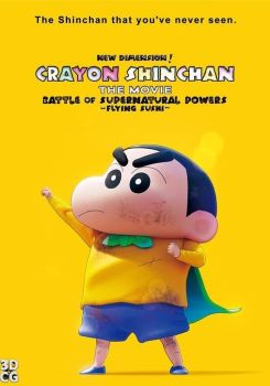 New Dimension! Crayon Shinchan the Movie: Battle of Supernatural Powers ~Flying Sushi~