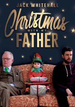 Jack Whitehall: Christmas with my Father