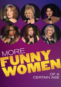 More Funny Women of a Certain Age