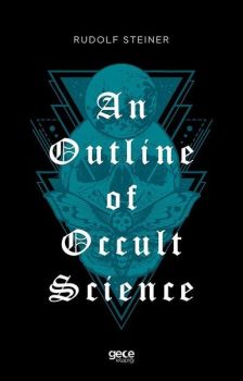 An Outline of Occult Science