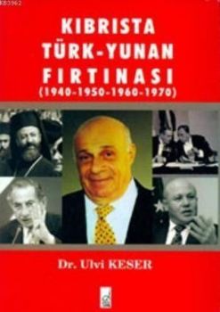 Kıbrısta Türk Yunan Fırtınası