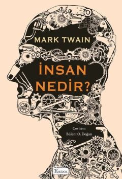 İnsan Nedir? - Bez Ciltli