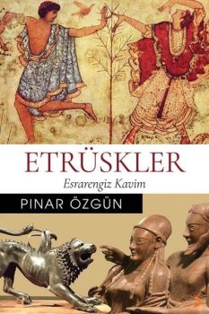 Etrüskler-Esrarengiz Kavim