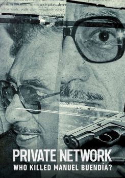 Özel Şebeke: Manuel Buendía Suikastı