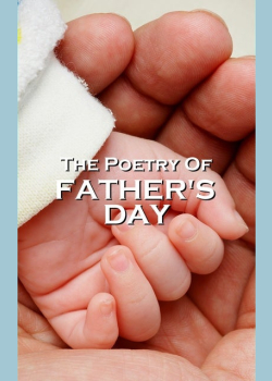 Father's Day Poetry: The perfect Fathers day gift