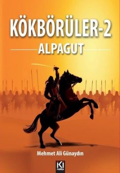 Kökbörüler 2 - Alpagut