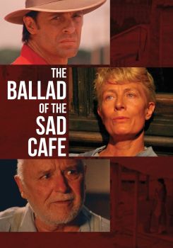 The Ballad of the Sad Cafe