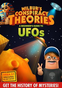 Wilbur's Conspiracy Theories: Ufos