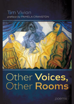 Other Voices, Other Rooms: Poems