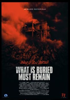 What Is Buried Must Remain