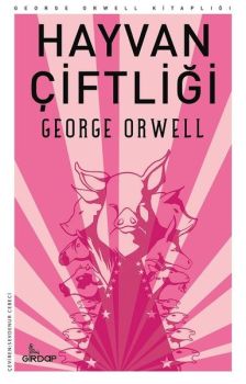 Hayvan Çiftliği - George Orwell Kitaplığı