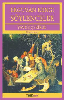Erguvan Rengi Söylenceler