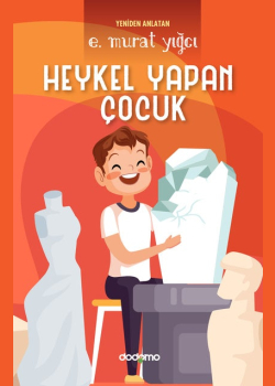 Heykel Yapan Çocuk