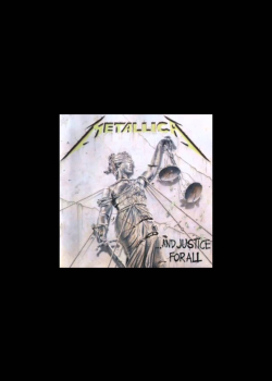 Metallica- ...And Justice For All