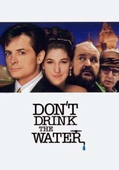 Don't Drink the Water