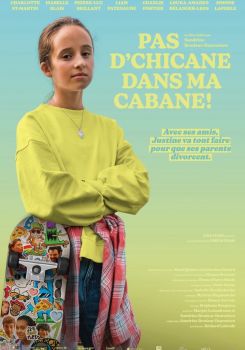 Pas d'chicane dans ma cabane!