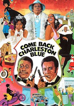 Come Back, Charleston Blue