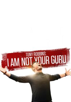 Tony Robbins: Ben Sizin Yol Göstericiniz Değilim