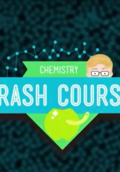 Crash Course Chemistry