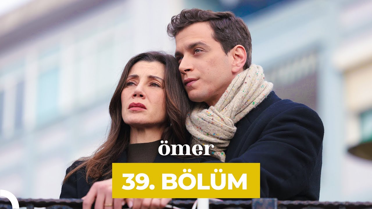 Ömer 39.Bölüm