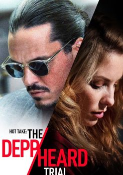 Hot Take: The Depp/Heard Trial