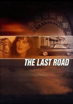 The Last Road